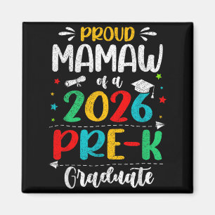 Proud Mamaw Of A 2026 Pre K Graduate Boy Girl Kids Magnet