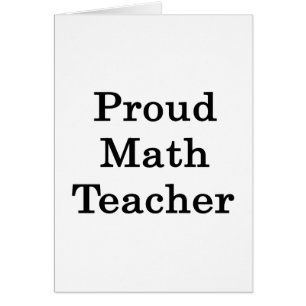 Proud Math Teacher