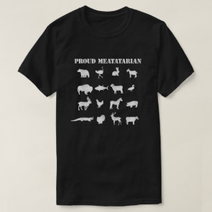 Proud Meatatarian T-Shirt