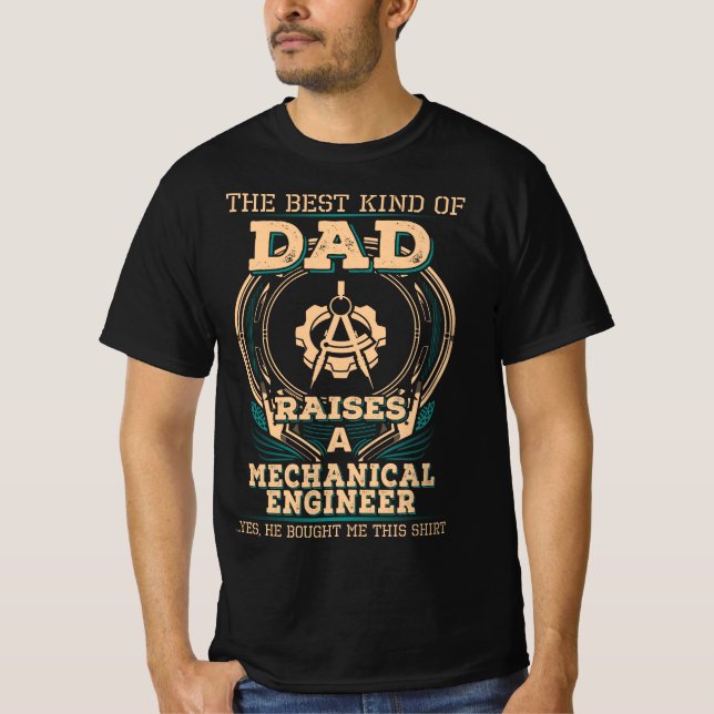 Proud Mechanical Engineer's Dad T-Shirt (Front)