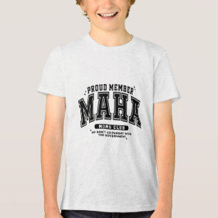 Proud Member Maha Moms Club Mothers Day American M Tri-Blend Shirt