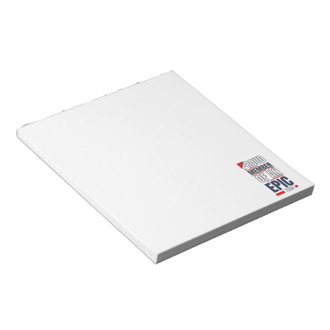 Proud Member of an Epic Team Work Office Notepad (Angled)