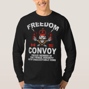 Proud Member Of Small Fringe Minority With Unaccep T-Shirt