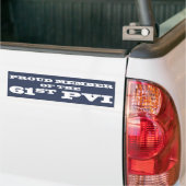 Proud Member of the 61st PVI Bumper Sticker (On Truck)