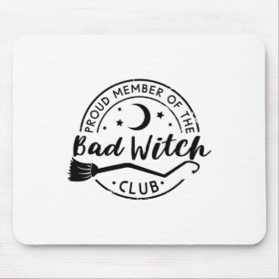 Proud Member Of The Byd Witch Club Funny Halloween Mouse Pad