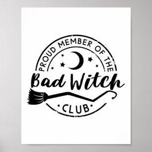 Proud Member Of The Byd Witch Club Funny Halloween Poster