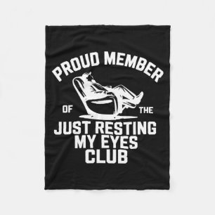 Proud Member Of The Just Resting My Eyes Club Fath Fleece Blanket