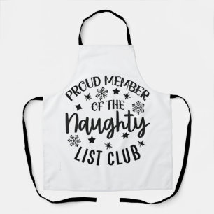 Proud Member of the Naughty List Club Christmas Apron