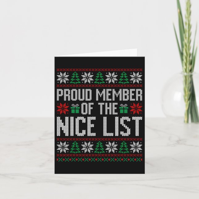 Proud Member Of The Nice List  Card (Front)