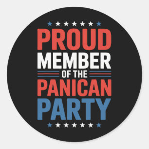 Proud Member Of The Panican Party Anti Trump  Classic Round Sticker