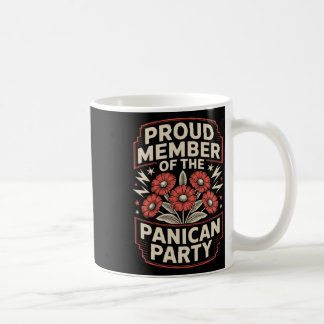 Proud Member Of The Panican Party Protest Trump An Coffee Mug