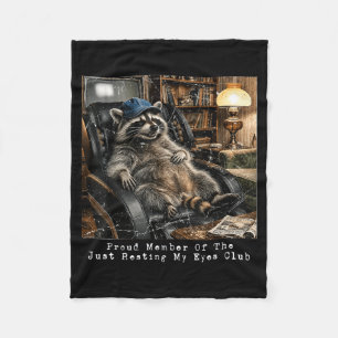 Proud Member Of The Resting Eyes Club Funny Racoon Fleece Blanket