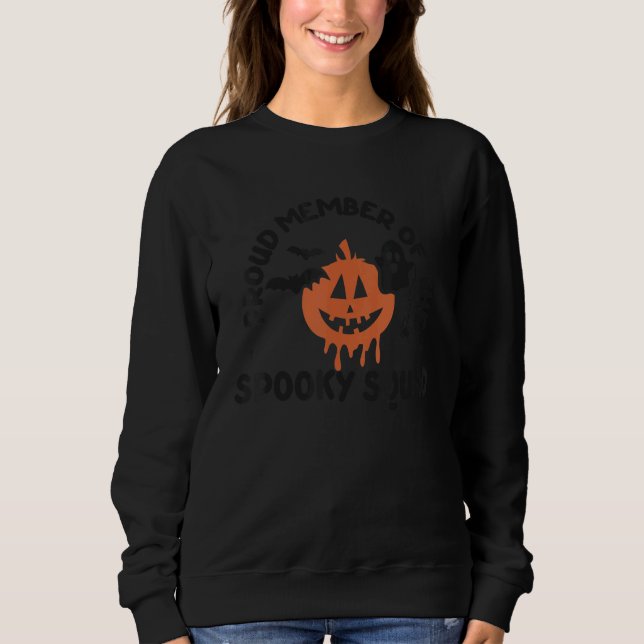 Proud Member Of The Spooky Squad Sweatshirt (Front)