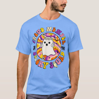 Proud Member Of The Spooky Squad  T-Shirt