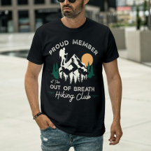 Proud Member Out of Breath Hiking Club Funny 
