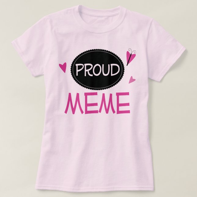 Proud Meme T-Shirt (Design Front)
