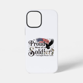 Proud Military Mum Soldier Pride Art iPhone 12 Mini Case