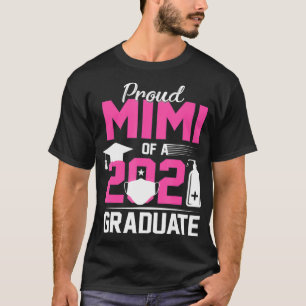 Proud Mimi of a 2021 Graduate with Face Mask T-Shirt