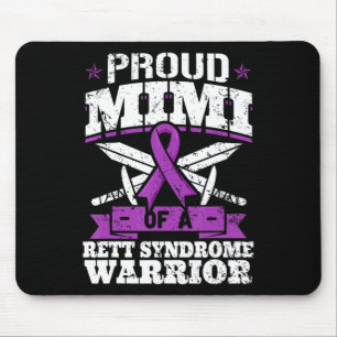Proud Mimi Of A Rett Syndrome Warrior RTT Awarenes Mouse Pad