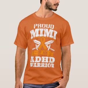 Proud Mimi Of An ADHD Warrior Awareness Ribbon Gra T-Shirt