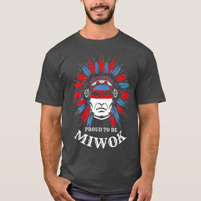 Proud Miwok Native American Premium T-Shirt (Front)
