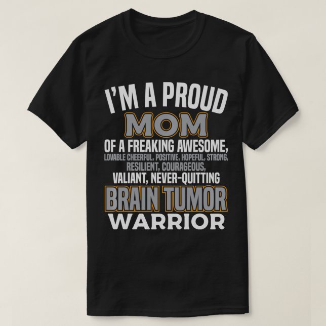 Proud Mom Brain Tumor Awareness Survivor Women Gir T-Shirt (Design Front)