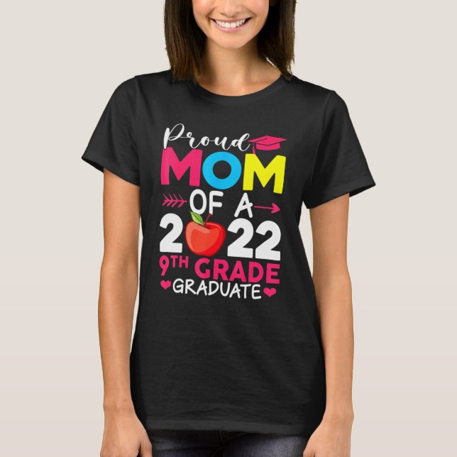 Proud Mom Class Of 2022 Phd 9th Grade Graduate Doc T-Shirt (Front)