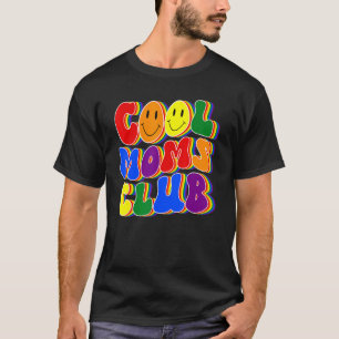 Proud Mom LGBTQ Pride Cool Moms Gay Pride LGBT Pri T-Shirt