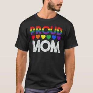 Proud Mom Mothers Day LGBTQ Rainbow Flag Gay Prid T-Shirt
