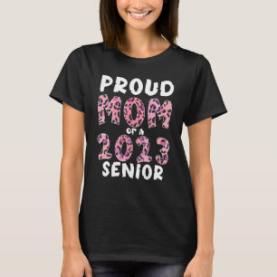 Proud Mom Of A 2023 Senior Leopard Pink Skin T-Shirt
