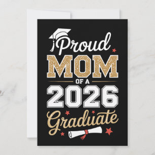 Proud Mom Of A 2026 Graduate Class Of Graduation Invitation