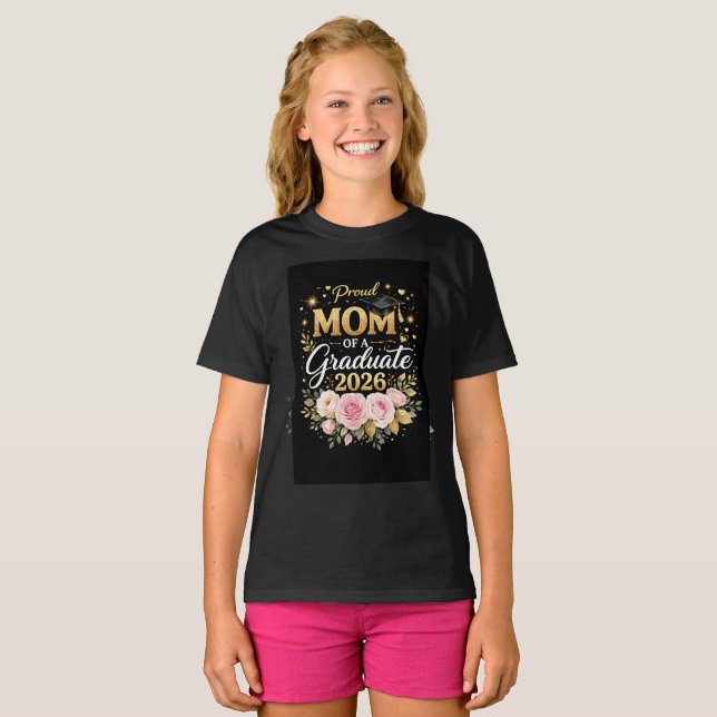 Proud Mom of a Graduate 2026 – Elegant Gold & Flor T-Shirt (Front Full)