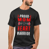 Proud Mom Of A Heart Warrior CHD Awareness