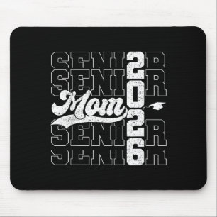Proud mom of a senior 2026 class of 2026 graduate mouse pad