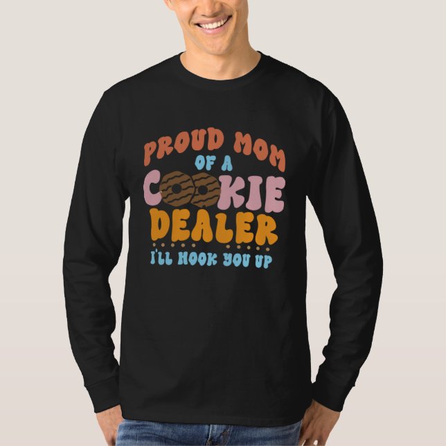 Proud Mom Of Cookie Dealer Boy and Girl Troop Lead T-Shirt (Front)