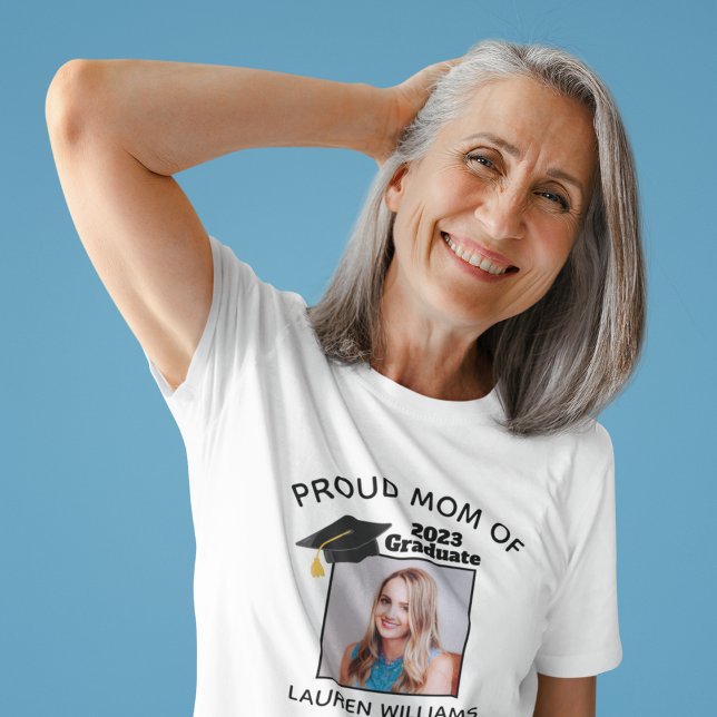Proud Mom of Graduate Photo Custom Graduation T-Shirt (Creator Uploaded)