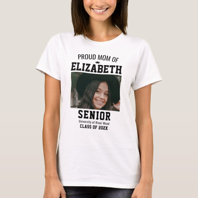 Proud Mom Senior Year Graduate Parent Custom T-Shirt (Front)