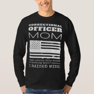Proud Mother Of A Correctional Officer Mum US Amer T-Shirt