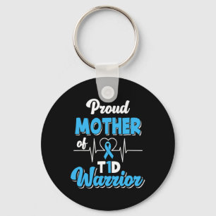Proud Mother Of A T1d Warrior Diabetic Diabetes Aw Key Ring