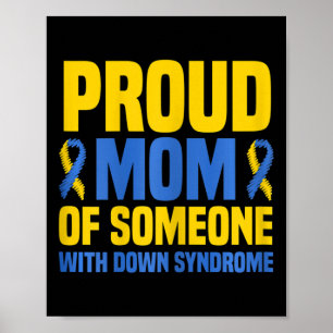 Proud Mother World Down Syndrome Mum  Poster