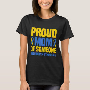 Proud Mother World Down Syndrome Mum T-Shirt