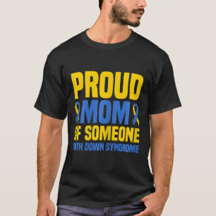 Proud Mother World Down Syndrome Mum  T-Shirt