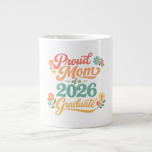 Proud Mum 2026 Graduate Gift Large Coffee Mug