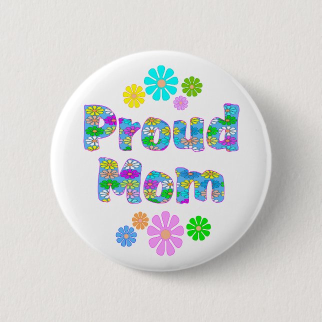 Proud Mum 6 Cm Round Badge (Front)