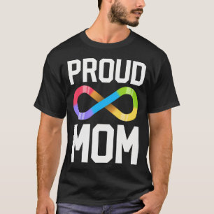 Proud Mum Autism Family Autistic Mother Infinity T-Shirt