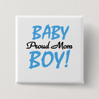 Proud Mum Baby Boy Tshirts and Gifts 15 Cm Square Badge