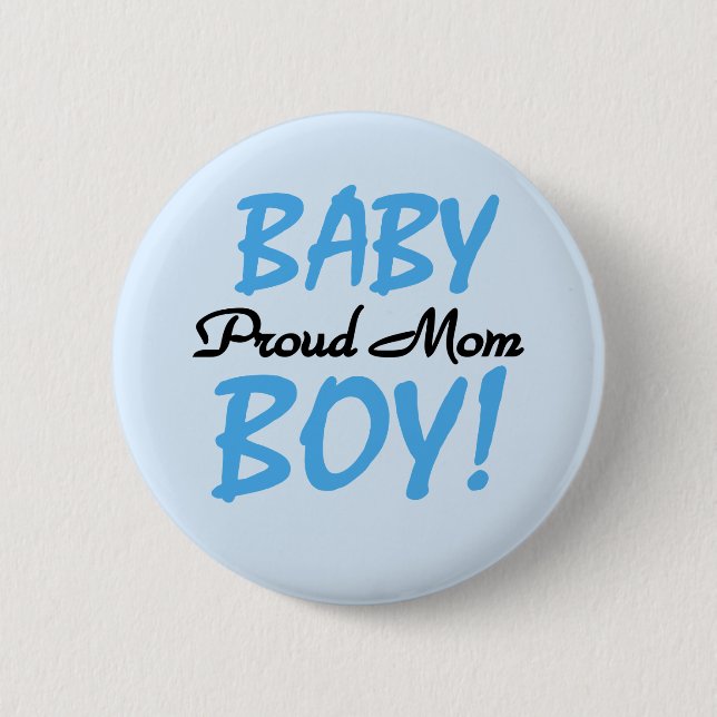 Proud Mum Baby Boy Tshirts and Gifts 6 Cm Round Badge (Front)