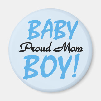 Proud Mum Baby Boy Tshirts and Gifts Magnet