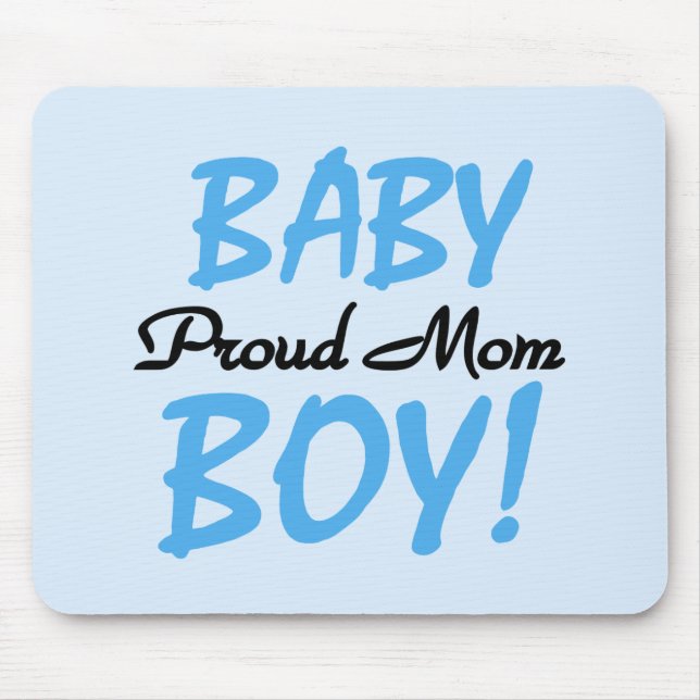 Proud Mum Baby Boy Tshirts and Gifts Mouse Pad (Front)
