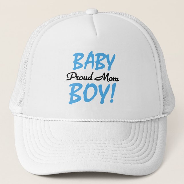 Proud Mum Baby Boy Tshirts and Gifts Trucker Hat (Front)
